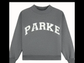 PARKE Sweatshirt- PRE-ORDER ITEM